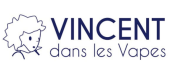Vincent dans les Vapes